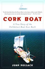 Cover of: Cork Boat: A True Story of the Unlikeliest Boat Ever Built