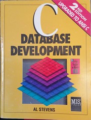 C Database Development by Al Stevens
