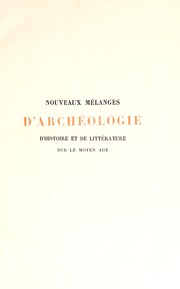 Cover of: Monuments religieux de l'architecture romane et de transition dans la région picarde.: Anciens diocèses d'Amiens et de Boulogne