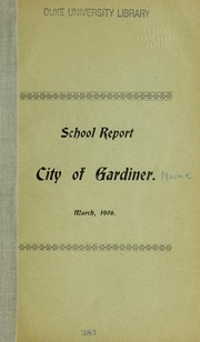 School report City of Gardiner