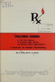 Cover of: Prescribed burning in the pine regions of southern New Jersey and eastern shore Maryland by Silas Little