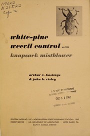 Cover of: White-pine weevil control with knapsack mistblower by Arthur R. Hastings