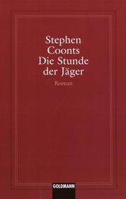 Cover of: Die Stunde der Jäger
