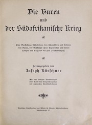 Die Buren und der Su dafrikanische Krieg by Joseph Ku rschner