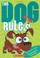 Cover of: The Dog Rules