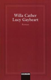 Cover of: Lucy Gayheart by Willa Cather