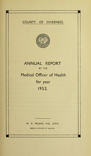 [Report 1952] by Inverness-shire (Scotland). County Council