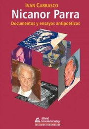 Cover of: Nicanor Parra: documentos y ensayos antipoéticos