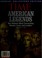 Cover of: American legends
