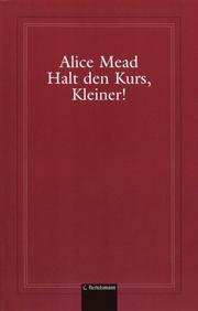 Cover of: Halt den Kurs, Kleiner!