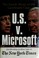 Cover of: U.S. v. Microsoft