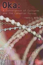 Cover of: OKA: A Convergence of Cultures and the Canadian Forces
