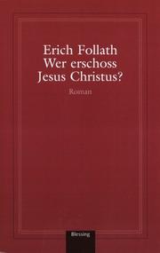 Cover of: Wer erschoß Jesus Christus?  