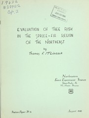 Cover of: Evaluation of tree risk in the spruce-fir region of the Northeast by Thomas F. McLintock