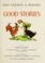 Cover of: Good Stories [v.1-9]