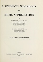 Cover of: A students' workbook in music appreciation. by Walter A. Rennie