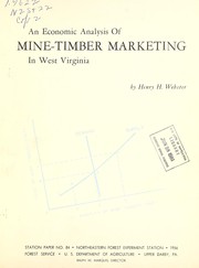 Cover of: An economic analysis of mine-timber marketing in West Virginia