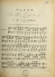 Cover of: Waltz: The last composition of C.M. von Weber