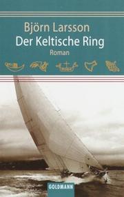 Cover of: Der Keltische Ring: Roman