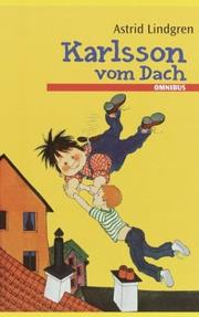 Cover of: Karlsson vom Dach (Gesamtausgabe) by Astrid Lindgren