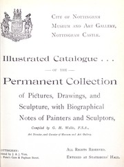 Cover of: Illustrated catalogue of the permanent collection of pictures, drawings, and sculpture: with biographical notes of painters and sculptors