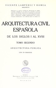 Cover of: Arquitectura civil española de los siglos I al XVIII.