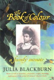 Cover of: Book of Colour, the: A Family Memoir