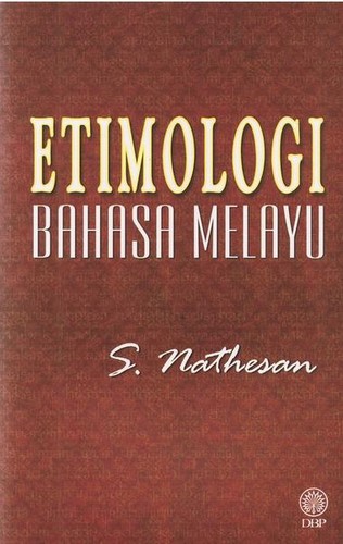  Etimologi  Bahasa Melayu 2022 edition Open Library