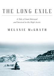 Cover of: The Long Exile by Melanie McGrath