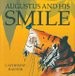 Cover of: Augustus and his smile by 