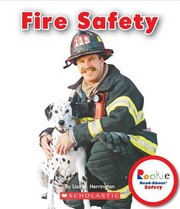 Cover of: Fire safety by Lisa M. Herrington