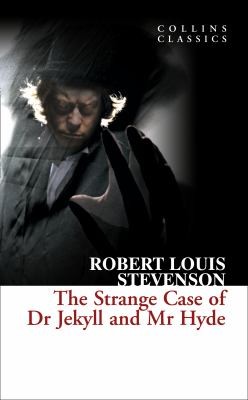 The Strange Case of Dr Jekyll and Mr Hyde
            
                Collins Classics