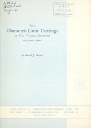 Cover of: Three diameter-limit cuttings in West Virginia hardwoods: a 5-year report