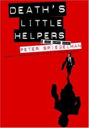 Death's little helpers by Peter Spiegelman