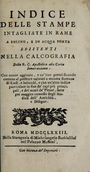 Indice delle stampe intagliate in rame a bulino e in acqua forte, esistenti nella Calcografia della R.C. Apostolica alla Curia Innocenziana by Calcografia camerale (Rome, Italy)