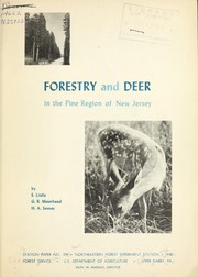 Cover of: Forestry and deer in the Pine Region of New Jersey by Silas Little