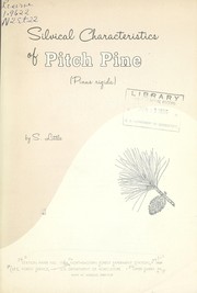 Silvical characteristics of pitch pine (Pinus rigida) by Silas Little