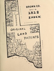 Cover of: Brown Co., Ohio, 1818 index, original Land patents by 