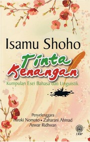 Cover of: Isamu Shoho Tinta Kenangan: Kumpulan Esei Bahasa dan Linguistik