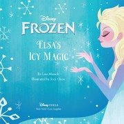 Cover of: Frozen Elsa's Icy Magic by 