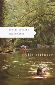 Cover of: How to breathe underwater: stories