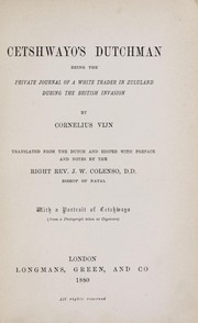 Cover of: Cetshwayo's Dutchman by Cornelius Vijn