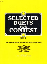 Cover of: Selected Duets for Contest: set I : five vocal duets for developing singers and keyboard