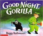 Cover of: Good Night, Gorilla (Mathematics Focus) by Peggy Rathmann