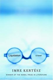 Cover of: Liquidation by Imre Kertész
