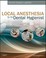 Cover of: Local Anesthesia For The Dental Hygienist