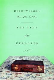 Cover of: The time of the uprooted: a novel
