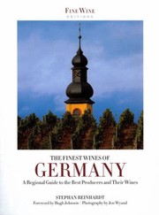 Cover of: The Finest Wines Of Germany A Regional Guide To The Best Producers And Their Wines by Stephen Reinhardt