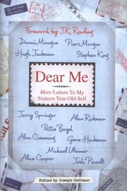 Cover of: Dear Me More Letters To My Sisteenyearold Self