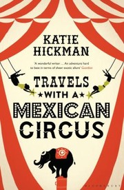 Cover of: Travels with a Mexican Circus by 